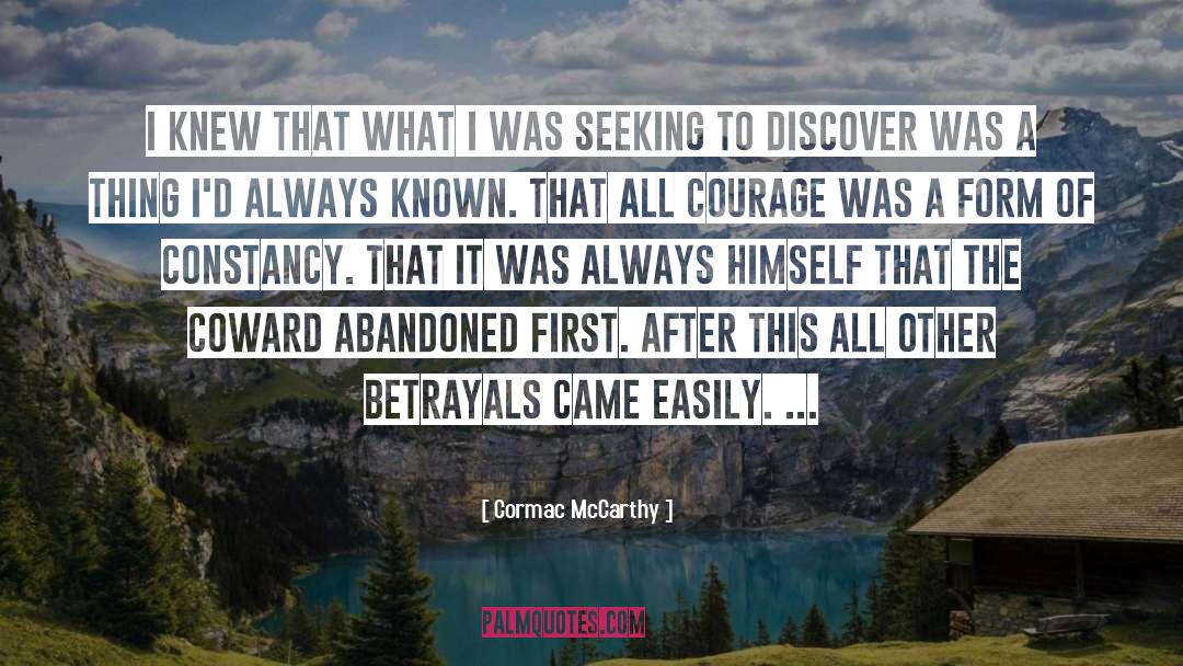 Betrayal quotes by Cormac McCarthy