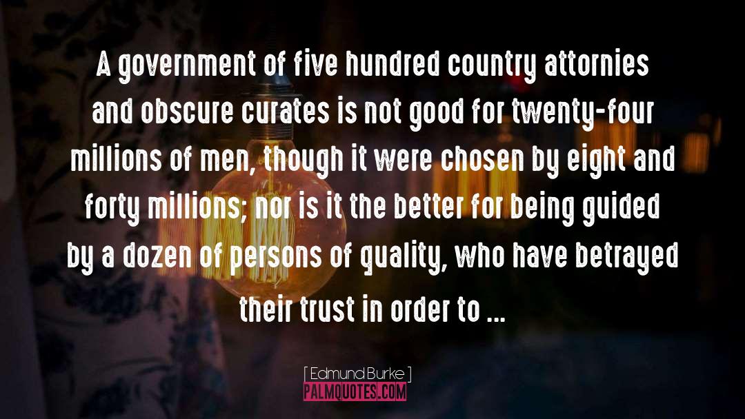 Betrayed quotes by Edmund Burke