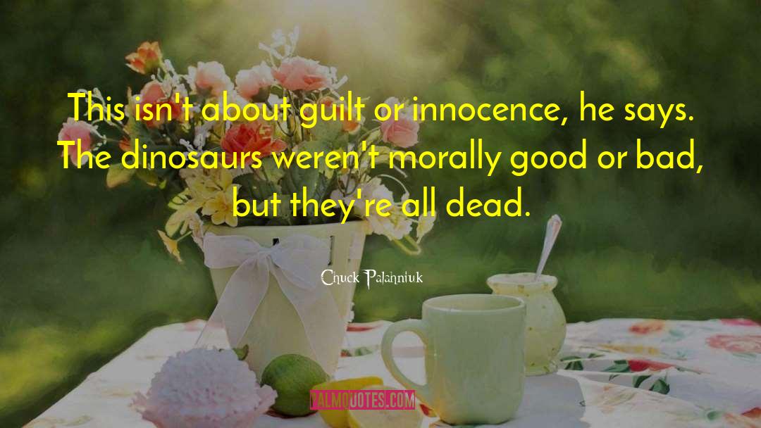 Betraying Innocence quotes by Chuck Palahniuk