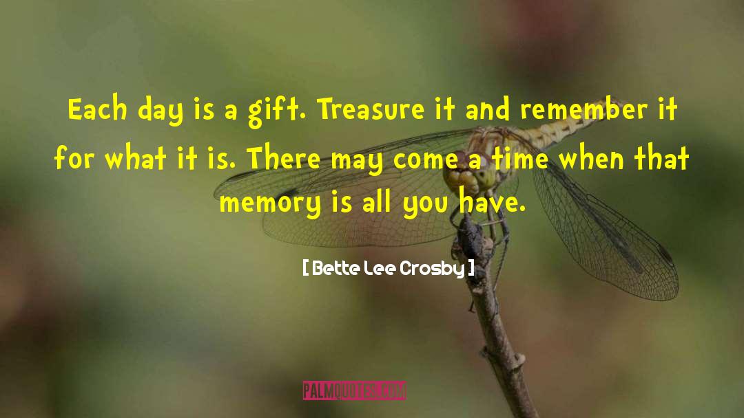Bette Lee Crosby quotes by Bette Lee Crosby