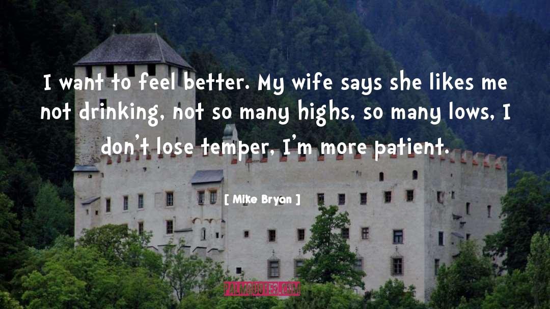 Better Angels quotes by Mike Bryan