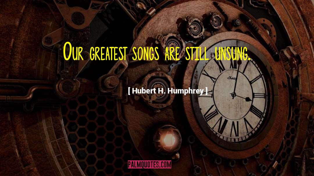 Better Days quotes by Hubert H. Humphrey