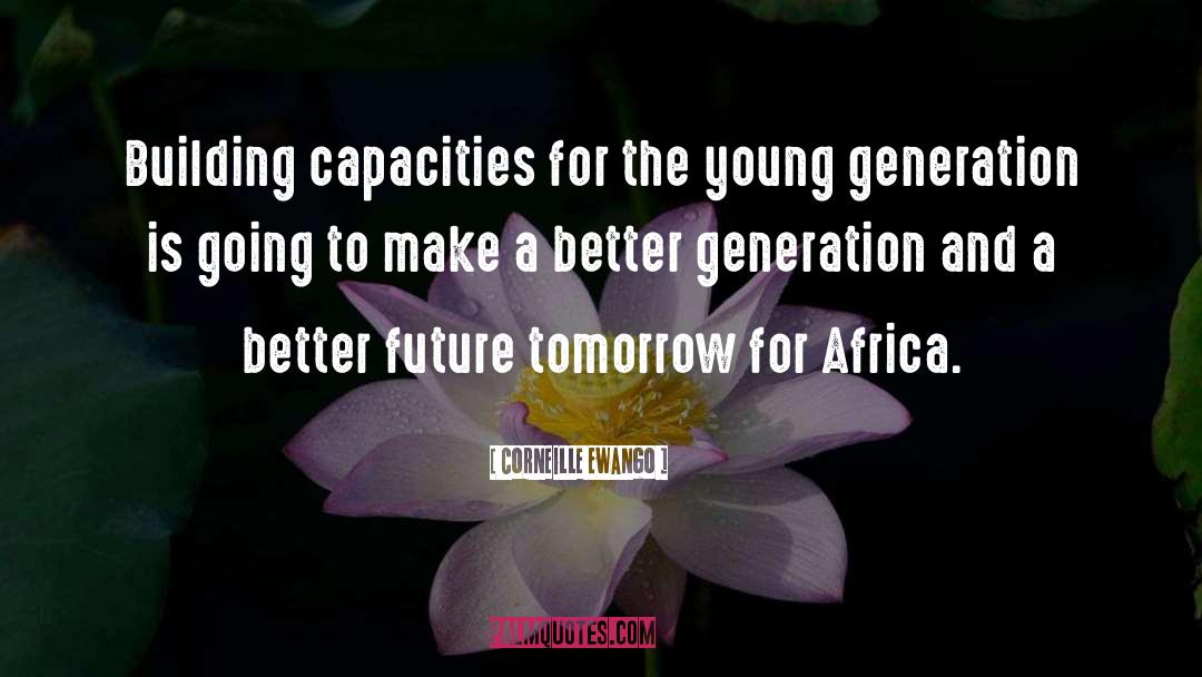 Better Future quotes by Corneille Ewango