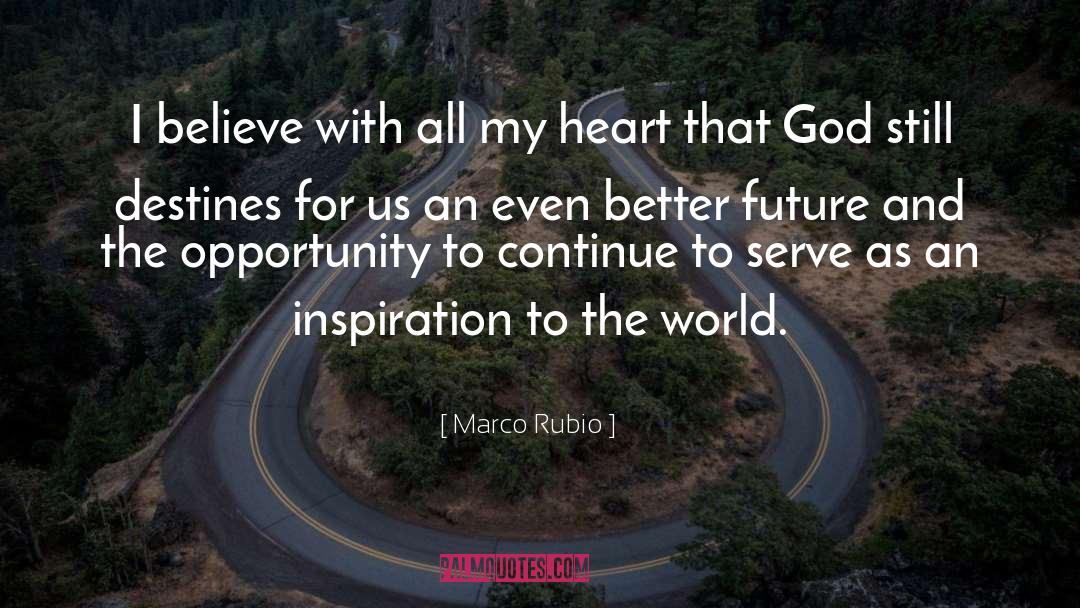 Better Future quotes by Marco Rubio