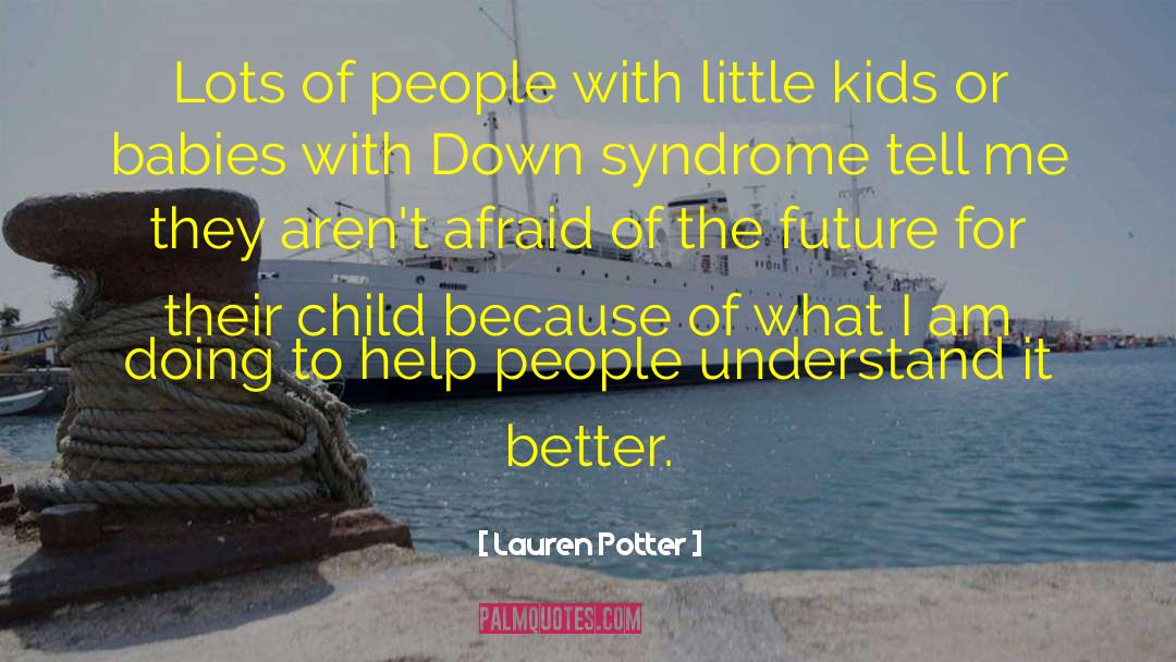 Better Future quotes by Lauren Potter