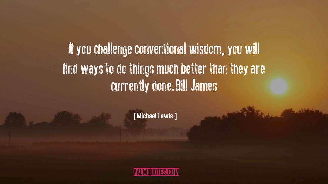 Better Grades quotes by Michael Lewis
