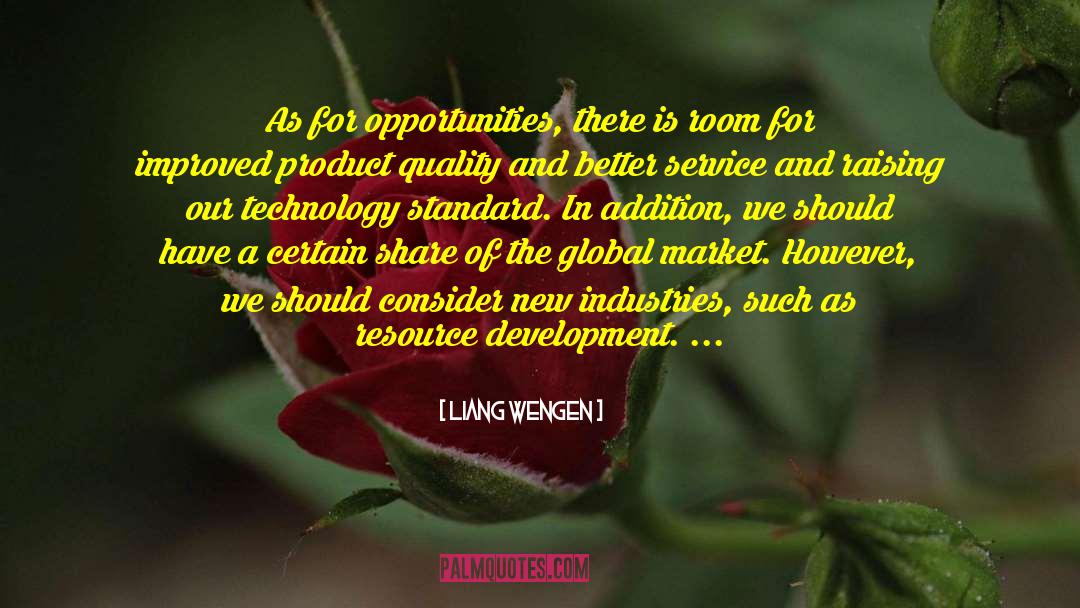 Better Ideas quotes by Liang Wengen