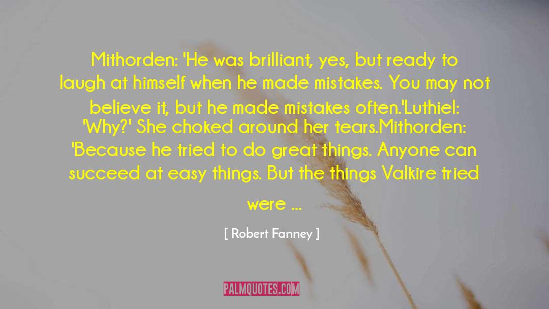 Better Jobs quotes by Robert Fanney