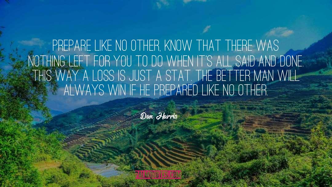 Better Man quotes by Dan Harris