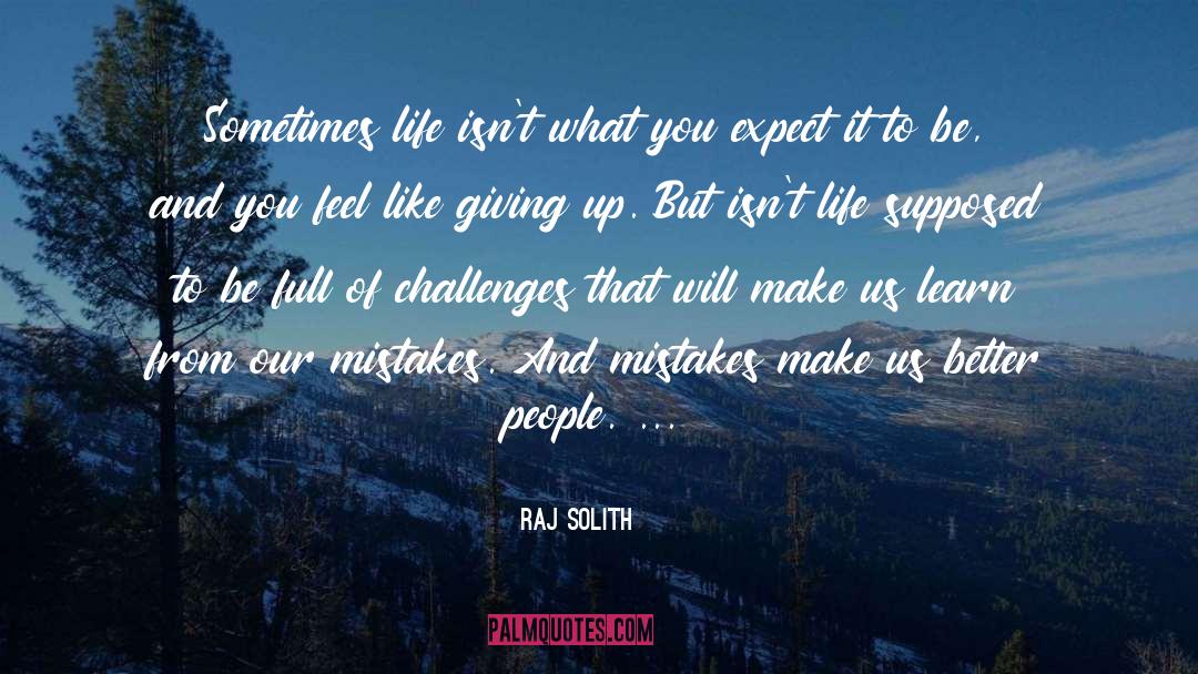 Better People quotes by Raj Solith