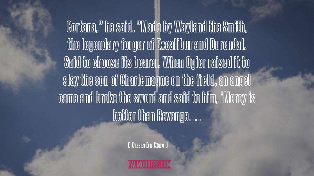 Better Than Revenge quotes by Cassandra Clare