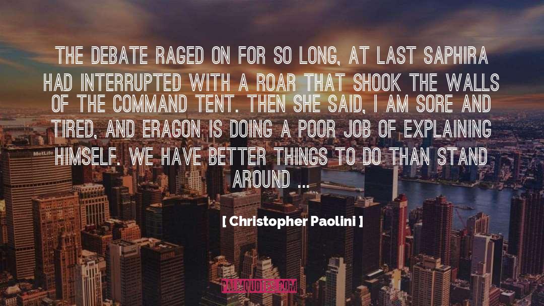 Better Things To Do quotes by Christopher Paolini