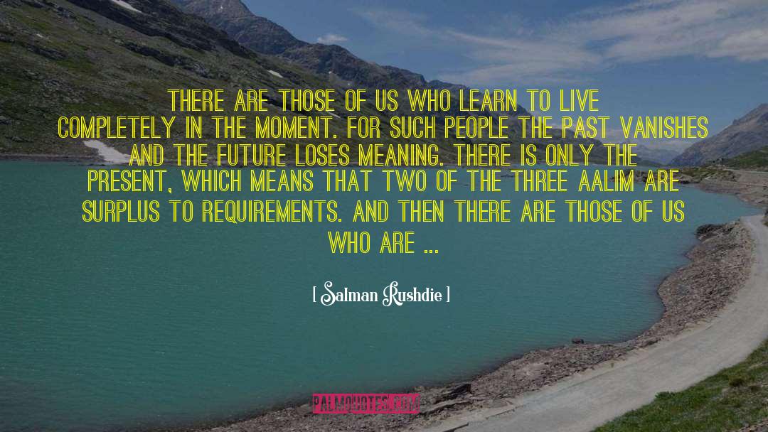 Better Tomorrow quotes by Salman Rushdie