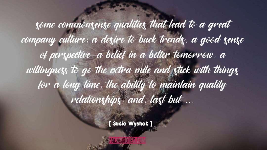 Better Tomorrow quotes by Susie Wyshak