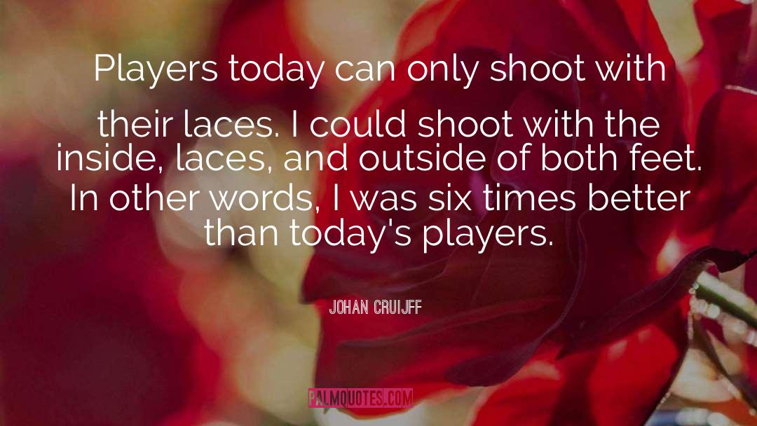 Better Version quotes by Johan Cruijff