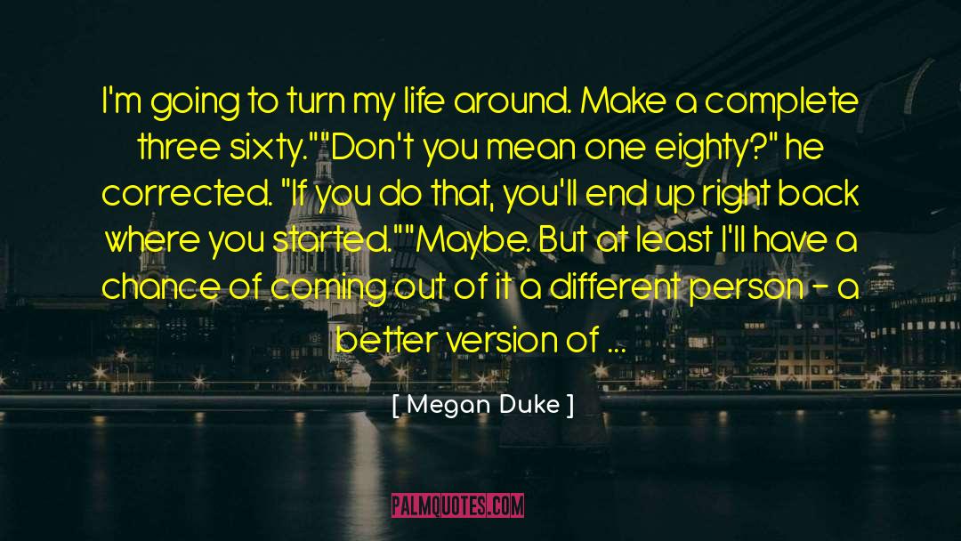 Better Version quotes by Megan Duke