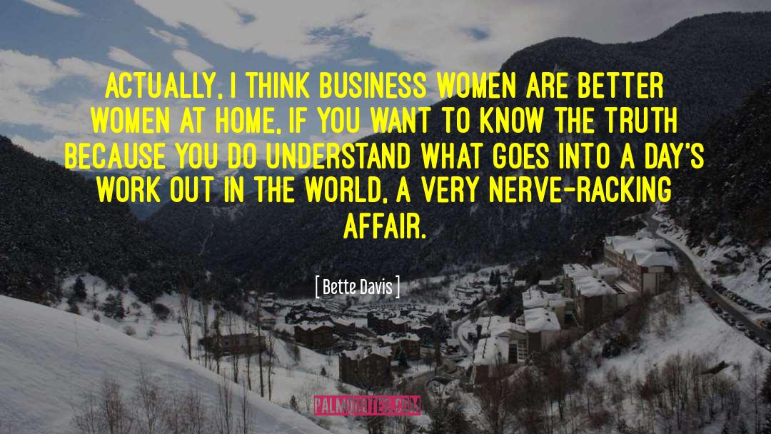 Better Woman quotes by Bette Davis