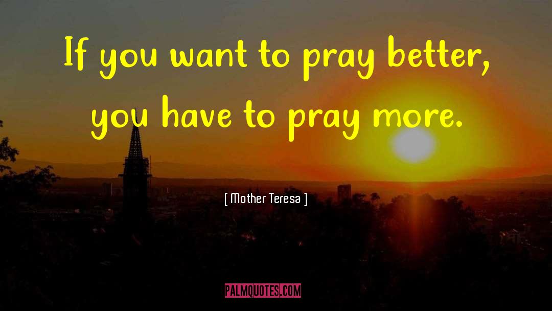 Better You quotes by Mother Teresa