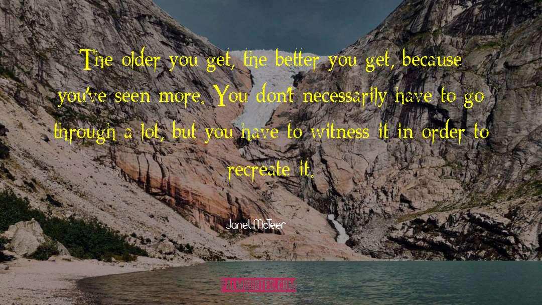 Better You quotes by Janet McTeer