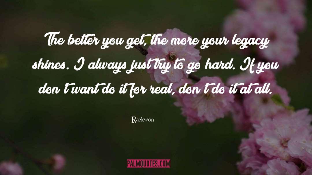 Better You quotes by Raekwon