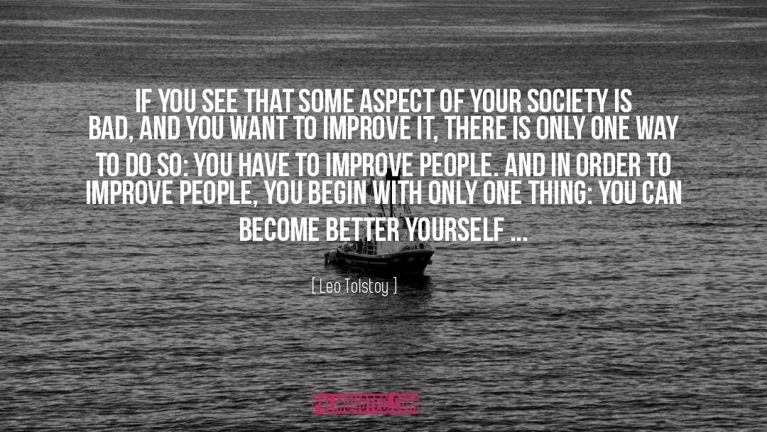 Better Yourself quotes by Leo Tolstoy