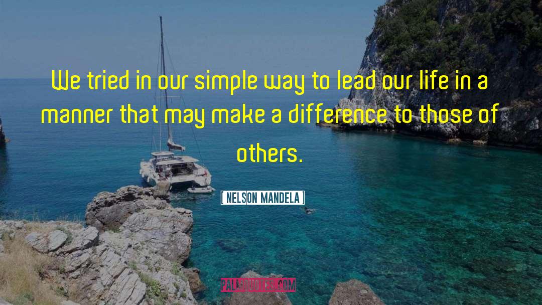 Betterment Of Others quotes by Nelson Mandela