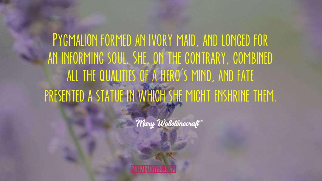 Betting On Fate quotes by Mary Wollstonecraft