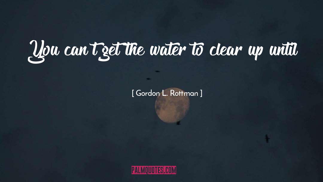 Bettridge Creek quotes by Gordon L. Rottman