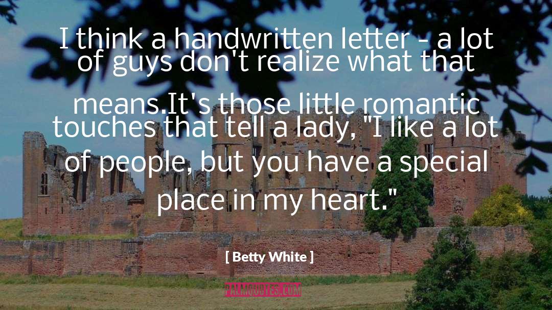 Betty Dravis quotes by Betty White