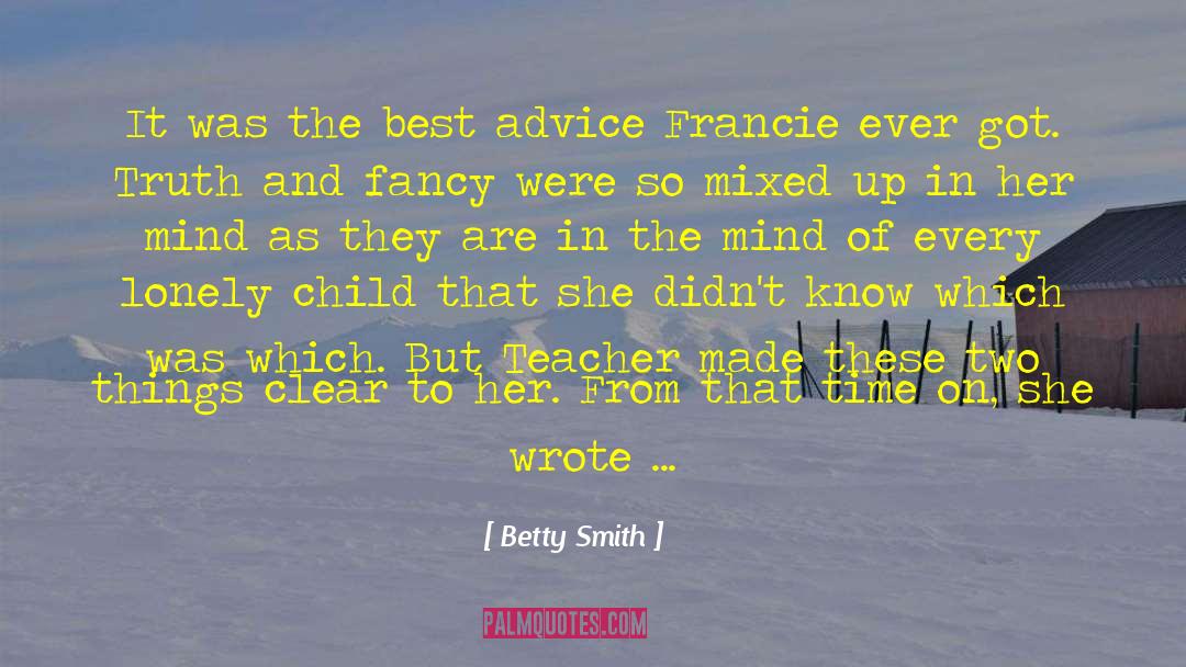 Betty Dravis quotes by Betty Smith