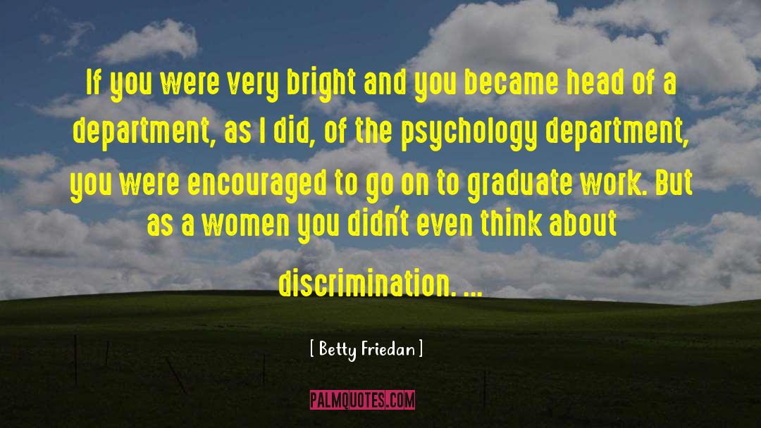 Betty Friedan quotes by Betty Friedan