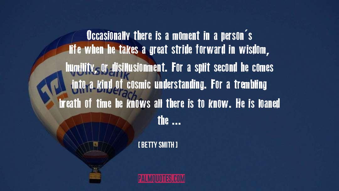 Betty quotes by Betty Smith