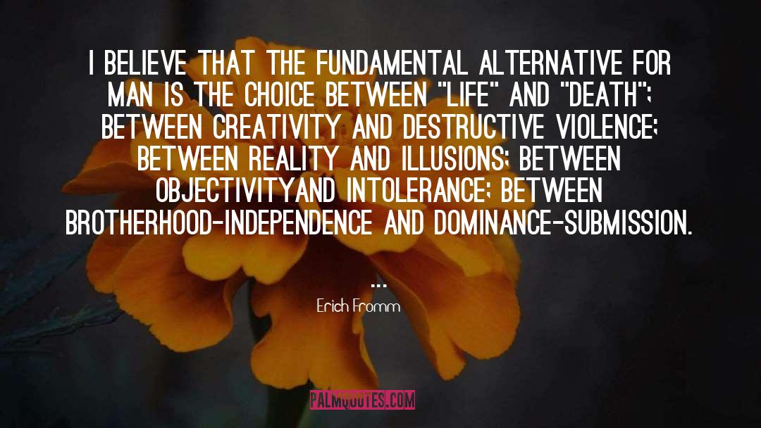 Between Life And Death quotes by Erich Fromm