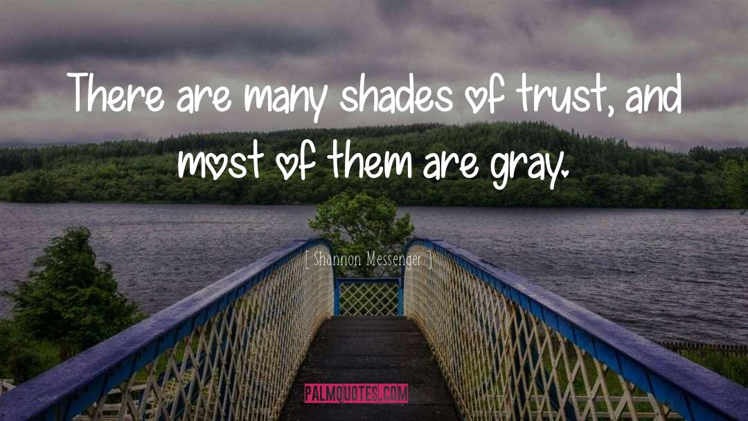 Between Shades Of Gray quotes by Shannon Messenger