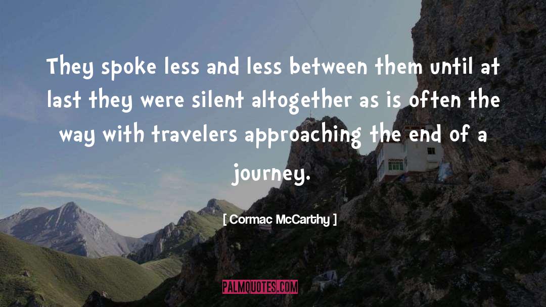Between States quotes by Cormac McCarthy