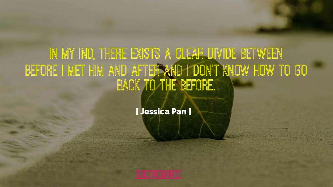 Between The Lives Jessica Shirvington quotes by Jessica Pan