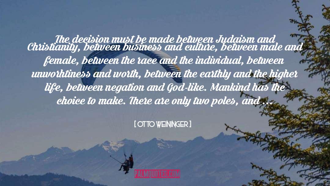 Between Two Kingdoms Quote quotes by Otto Weininger