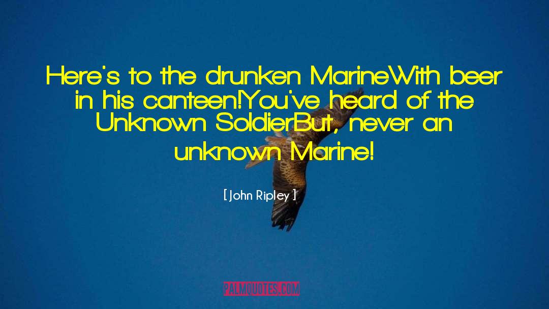 Beurteaux Marine quotes by John Ripley