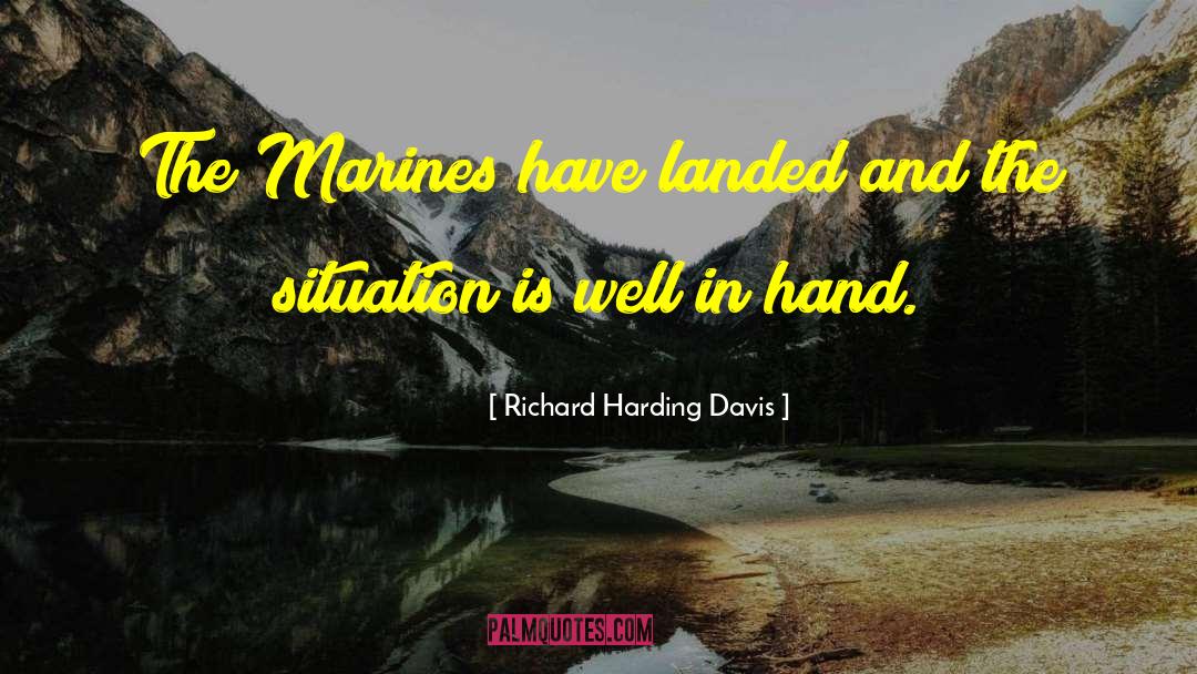 Beurteaux Marine quotes by Richard Harding Davis