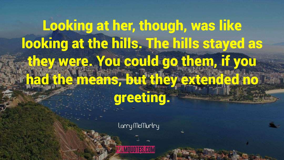 Bev Hills 90210 quotes by Larry McMurtry
