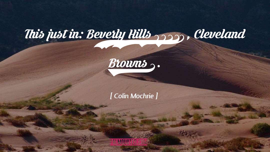 Bev Hills 90210 quotes by Colin Mochrie
