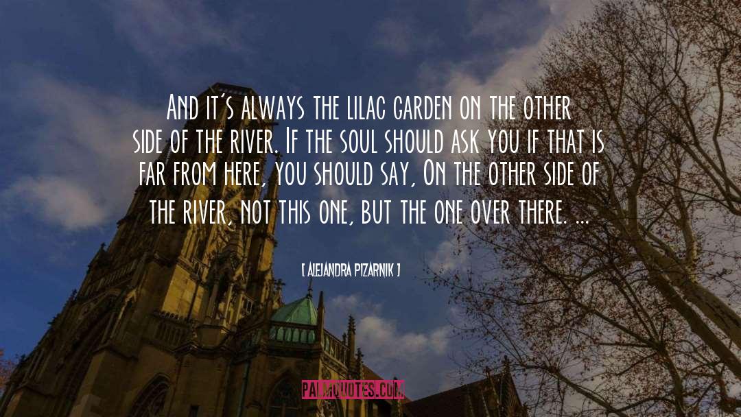 Bevanda River quotes by Alejandra Pizarnik