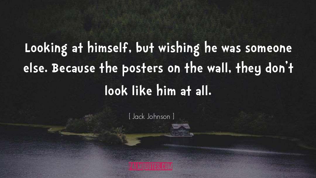 Beveled Wall quotes by Jack Johnson