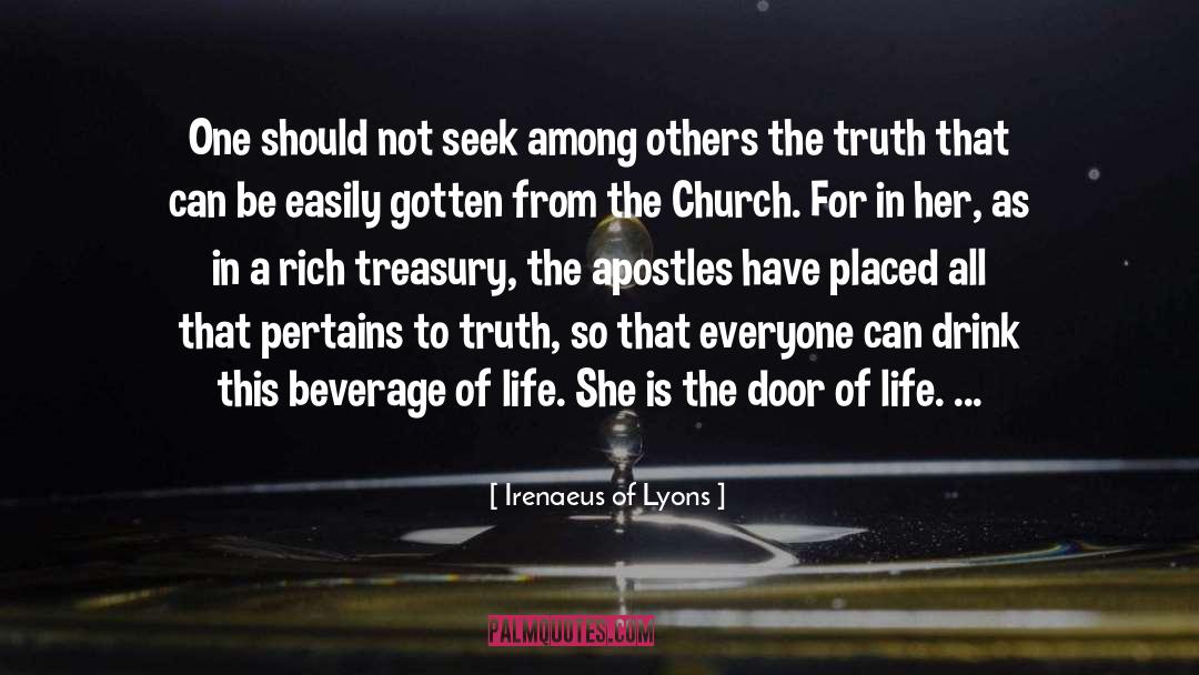 Beverage quotes by Irenaeus Of Lyons