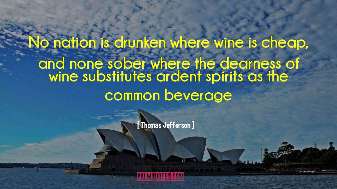 Beverage quotes by Thomas Jefferson