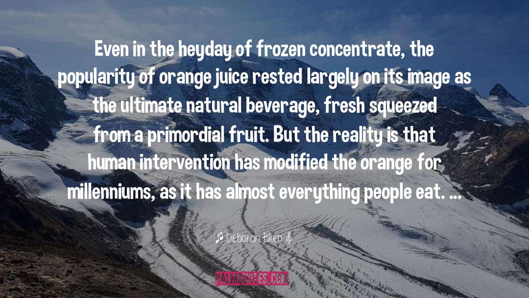 Beverage quotes by Deborah Blum