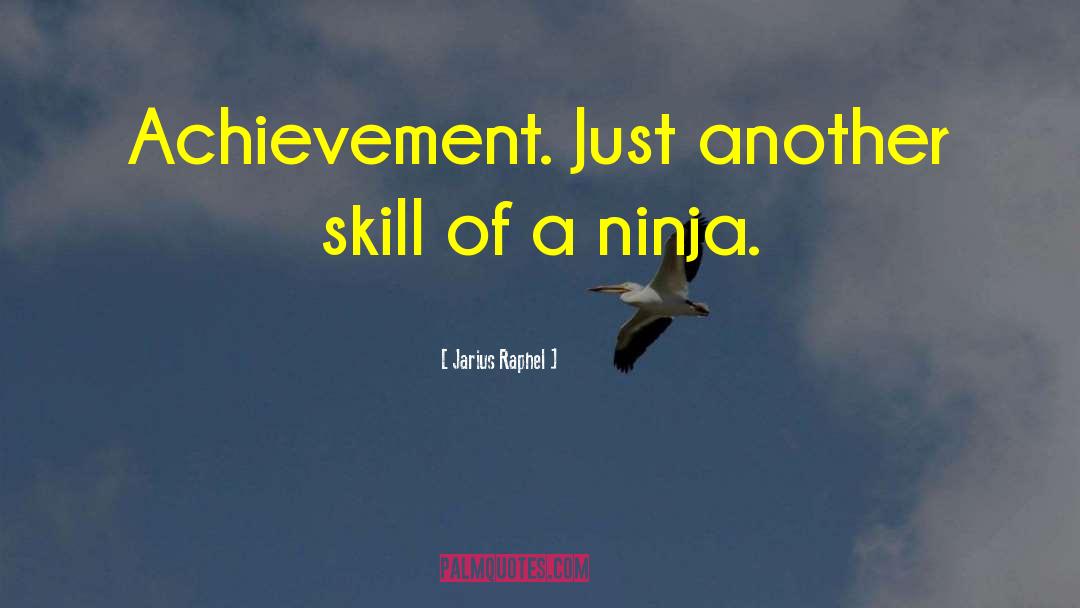 Beverly Hills Ninja Funny quotes by Jarius Raphel