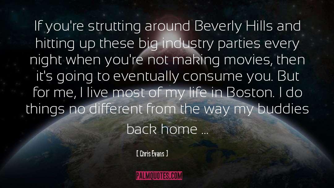 Beverly Hills quotes by Chris Evans