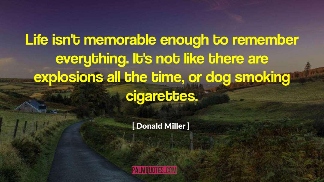 Bevill Dog quotes by Donald Miller