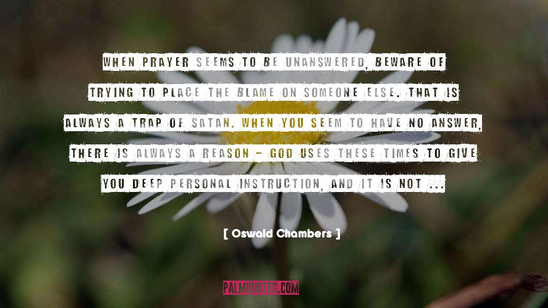 Beware quotes by Oswald Chambers
